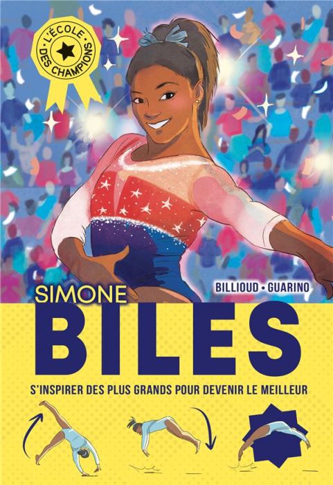 Emprunter L'école des champions Tome 2 : Simone Biles livre