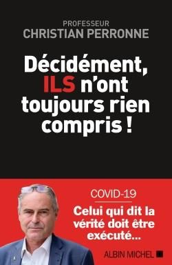 Emprunter Décidément, ils n'ont toujours rien compris ! livre