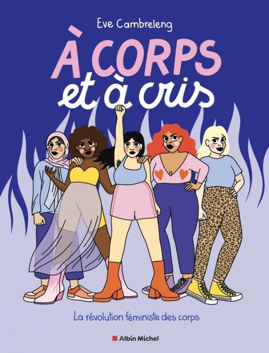 Emprunter A corps et à cris. La révolution féministe des corps livre