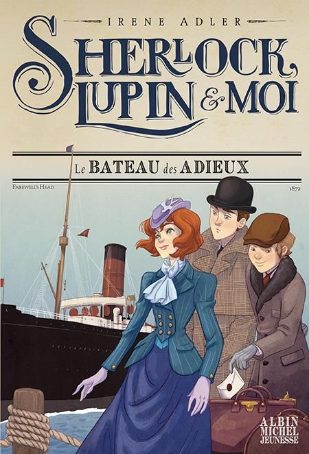 Emprunter Sherlock, Lupin et moi Tome 12 : Le bateau des adieux livre