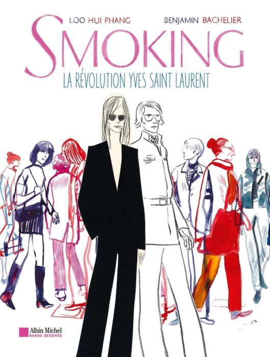 Emprunter Smoking. La révolution Yves Saint Laurent livre