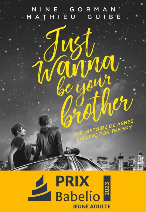 Emprunter Just wanna be your brother livre