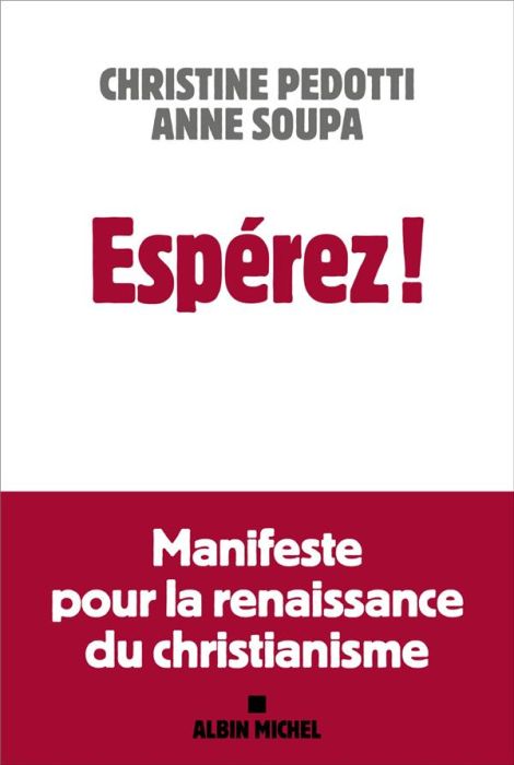 Emprunter Espérez ! Manifeste pour la renaissance du christianisme livre