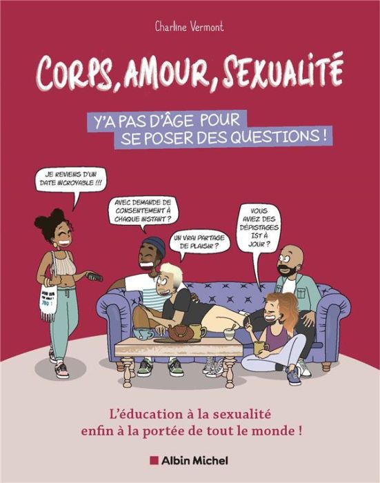 Emprunter Corps, amour, sexualité. Y'a pas d'âge pour se poser des questions ! livre