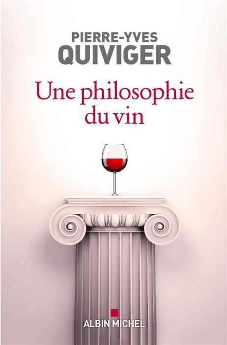 Emprunter Une philosophie du vin livre