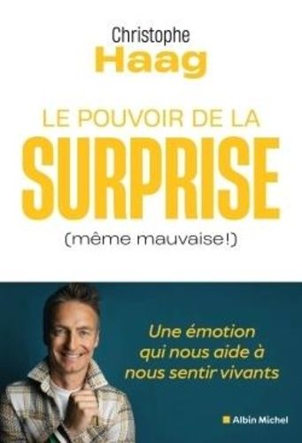 Emprunter Le pouvoir de la surprise (même mauvaise !) livre