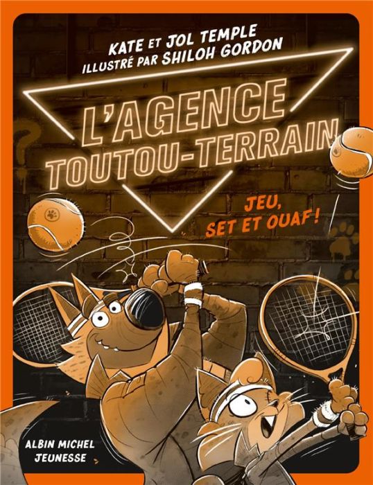 Emprunter L'Agence Toutou-Terrain Tome 3 : Jeu, set et ouaf ! livre