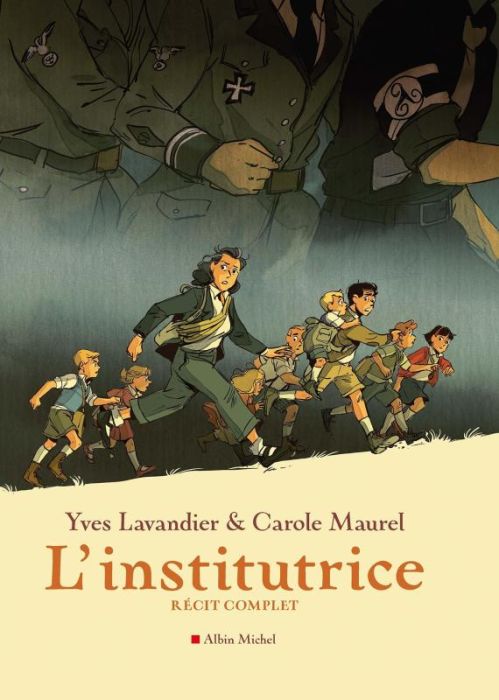 Emprunter L'institutrice - Récit complet livre