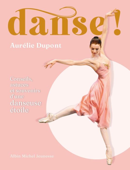 Emprunter Danse ! Conseils, astuces et souvenirs d'une danseuse étoile livre