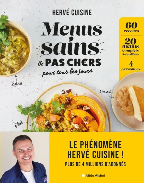 Emprunter Menus sains & pas chers pour tous les jours. 60 recettes, 20 menus complets & équilibrés, 4 personne livre