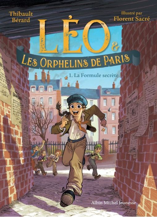 Emprunter Léo & les Orphelins de Paris Tome 1 : La Formule secrète livre