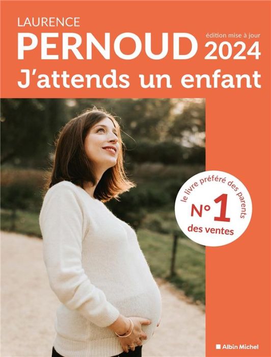 Emprunter J'attends un enfant. Edition 2024 livre