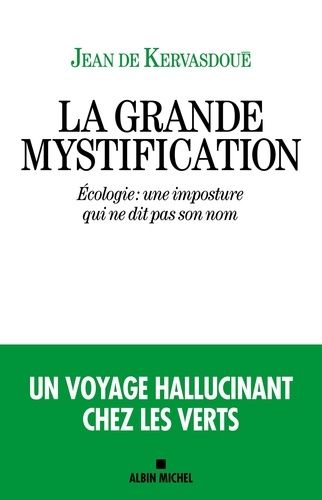 Emprunter La grande mystification. Ecologie : une imposture qui ne dit pas son nom livre