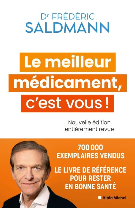 Emprunter Le meilleur médicament, c'est vous ! Edition actualisée livre