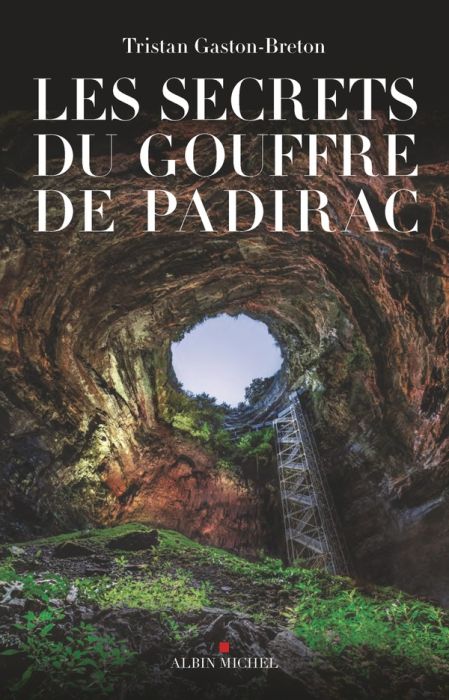 Emprunter Les secrets du gouffre de Padirac livre