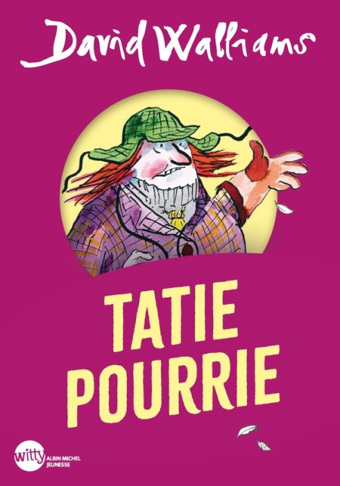 Emprunter Tatie pourrie livre