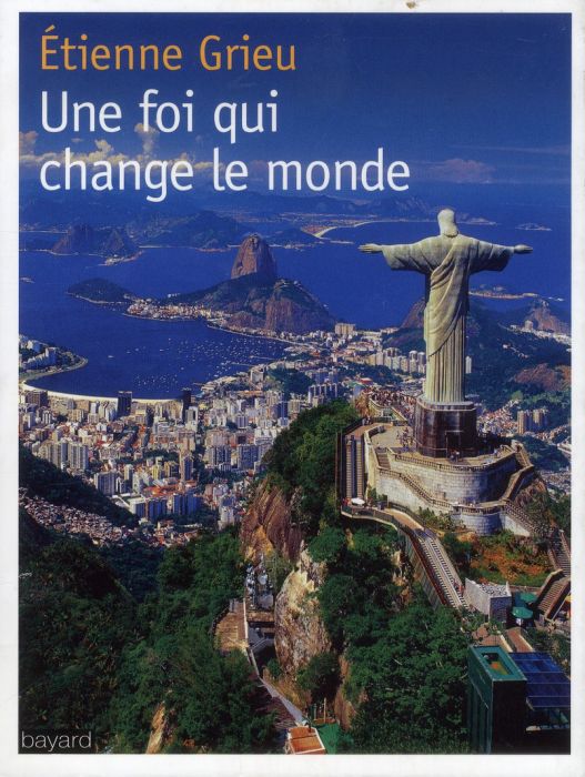 Emprunter Une foi qui change le monde livre