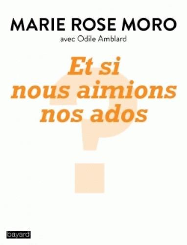 Emprunter Et si nous aimions nos ados. Alerte ! Adoslecents en souffrance livre