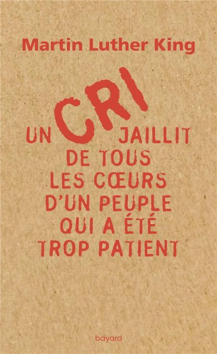 Emprunter Un cri jaillit de tous les coeurs d'un peuple qui a été trop patient livre