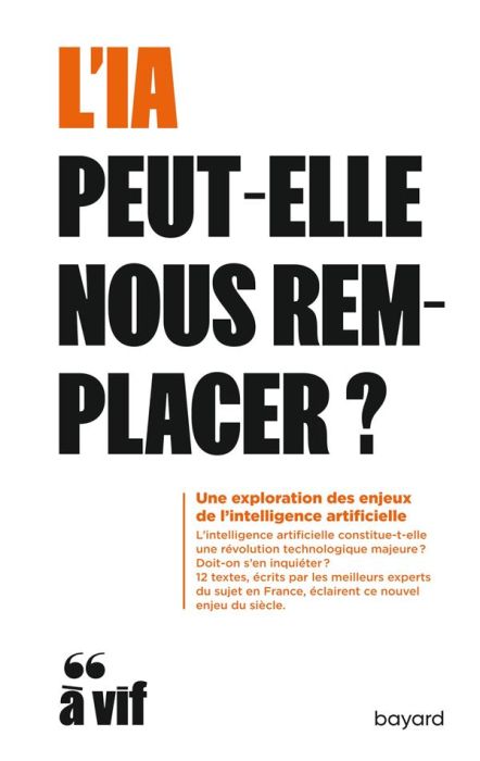 Emprunter L'IA peut-elle nous remplacer ? Une exploration des enjeux de l'intelligence artificielle livre