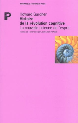 Emprunter Histoire de la révolution cognitive. La nouvelle science de l'esprit livre