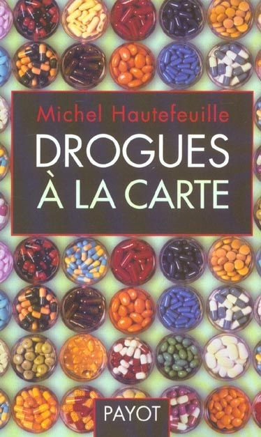 Emprunter Drogues à la carte livre