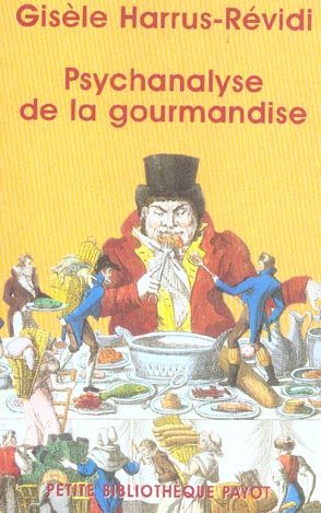 Emprunter Psychanalyse de la gourmandise livre