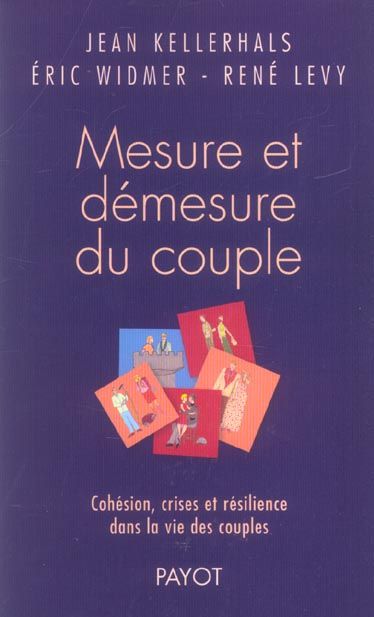 Emprunter Mesure et démesure du couple. Cohésion, crises et résilience dans la vie des couples livre