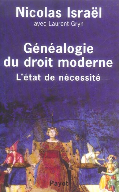 Emprunter Généalogie du droit moderne. L'état de nécessité livre