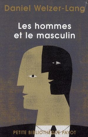 Emprunter Les hommes et le masculin livre