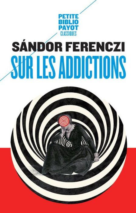 Emprunter Sur les addictions livre