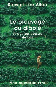 Emprunter Le breuvage du diable. Voyage aux sources du café livre