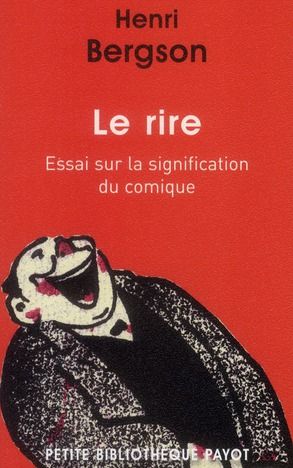 Emprunter Le rire. Essai sur la signification du comique suivi de Rire livre