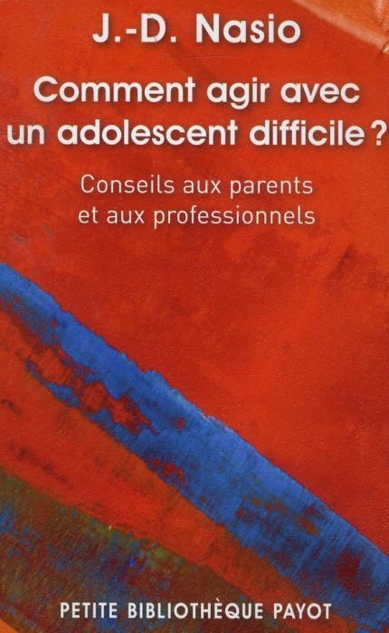 Emprunter Comment agir avec un adolescent difficile ? Conseil aux parents et aux professionnels livre