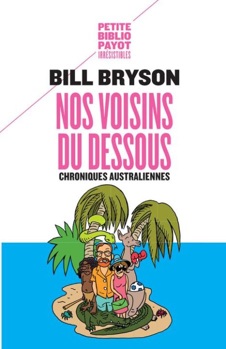 Emprunter Nos voisins du dessous. Chroniques australiennes livre