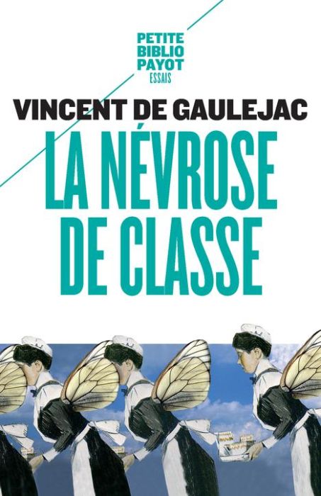 Emprunter La névrose de classe. Trajectoire sociale et conflits d'identité suivi d'une lettre d'Annie Ernaux livre