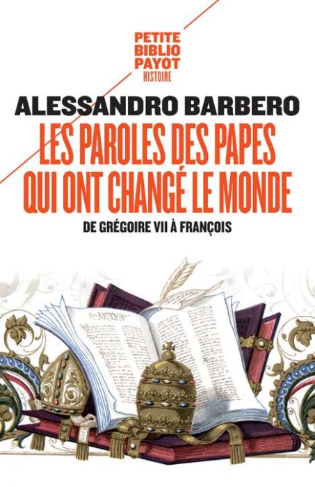 Emprunter Les paroles des papes qui ont changé le monde livre