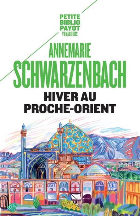 Emprunter Hiver au Proche-Orient. Journal d'un voyage livre