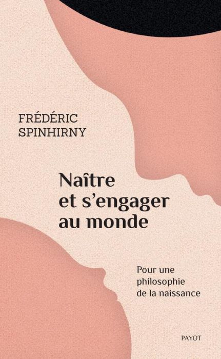 Emprunter Naître et s'engager au monde. Pour une philosophie de la naissance livre