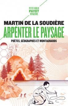 Emprunter Arpenter le paysage. Poètes, géographes et montagnards livre