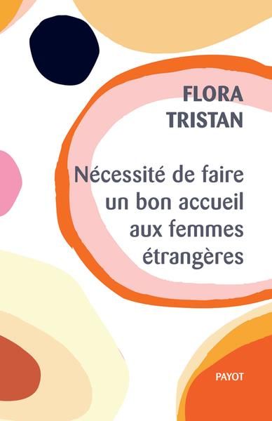 Emprunter Nécessité de faire un bon accueil aux femmes étrangères livre