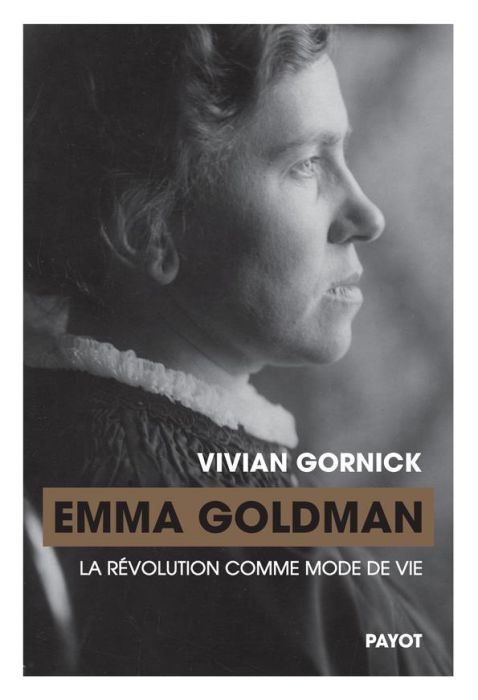 Emprunter Emma Goldman. La révolution comme mode de vie livre