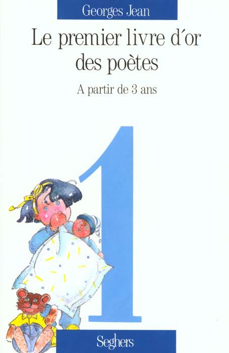 Emprunter Le Livre d'or des poètes Tome 1 : À partir de 3 ans livre