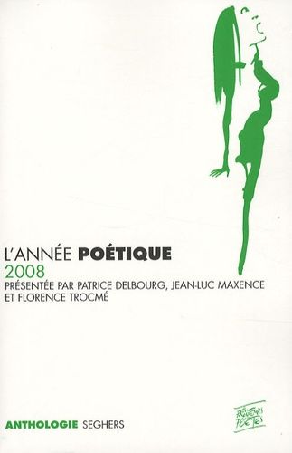 Emprunter L'année poétique. Edition 2008 livre