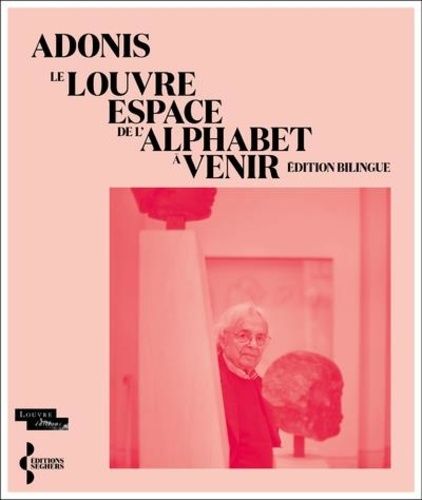 Emprunter Le Louvre. Espace de l'alphabet à venir, Edition bilingue français-arabe livre