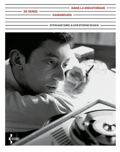 Emprunter Dans la Discothèque de Serge Gainsbourg livre