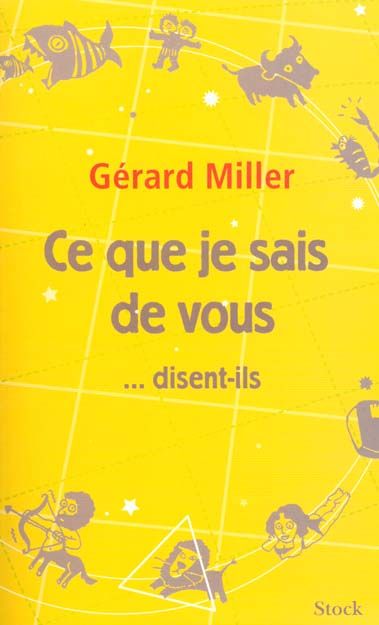 Emprunter Ce que je sais de vous... disent-ils livre