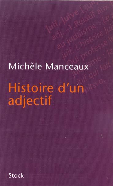 Emprunter Histoire d'un adjectif livre