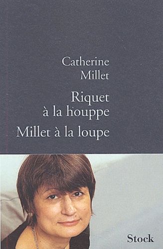 Emprunter Riquet à la houppe, Millet à la loupe livre