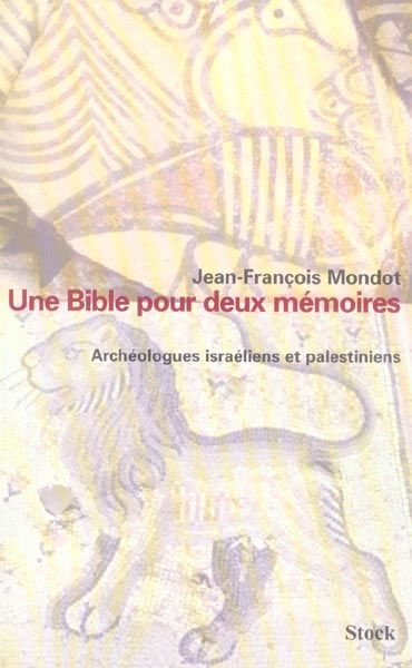 Emprunter Une Bible pour deux mémoires livre